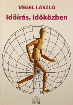 Vgel Lszl - Idrs, idkzben