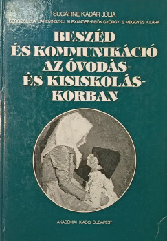 Besz�d �s kommunik�ci� az �vod�s- �s kisiskol�skorban - dedik�lt