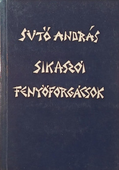 St Andrs - Sikaszi fenyforgcsok