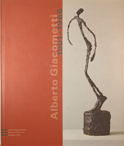 Blvnyos Anna  (Szerk.) - Alberto Giacometti 1901-1966