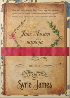 Syrie James - Jane Austen naplója