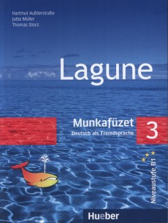 Hartmut Aufderstrasse   (Szerk.) - Jutta Mller   (Szerk.) - Thomas Storz   (Szerk.) - Lagune 3 - Magyar munkafzet