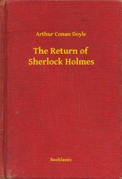 Arthur Conan Doyle - The Return of Sherlock Holmes