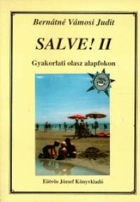 Bernátné Vámosi Judit - Salve! II.
