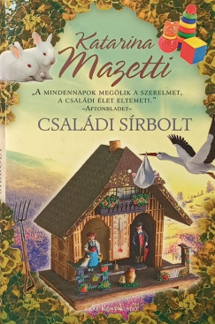 Katarina Mazetti - Csal�di s�rbolt