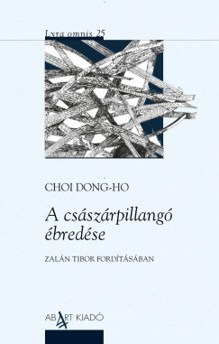 Choi Dong-Ho - A csszrpillang bredse