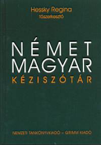 Hessky Regina   (Szerk.) - Nmet - magyar kzisztr