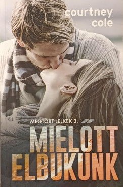 Courtney Cole - Miel�tt elbukunk