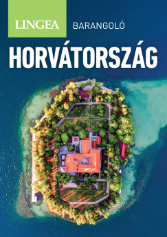 Marc Di Duca - Horv�torsz�g - Barangol�, 2. kiad�s