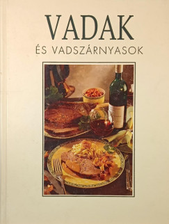 Arnim Basche - Renate Kissel - Vadak �s vadsz�rnyasok