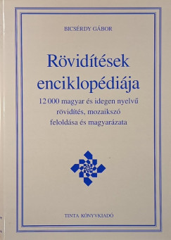 Bics�rdy G�bor - R�vid�t�sek enciklop�di�ja