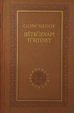 Ivan Goncsarov - Hétköznapi történet