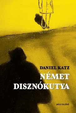 Daniel Katz - N�met diszn�kutya