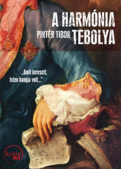 Pintr Tibor - A harmnia tbolya