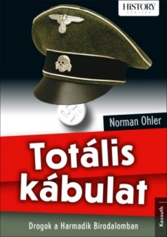 Norman Ohler - Totlis kbulat
