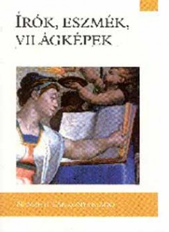 Valaczka András - Írók, eszmék, világképek