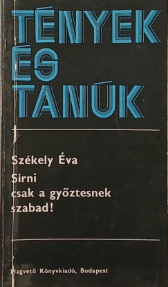 Szkely va - Srni csak a gyztesnek szabad!
