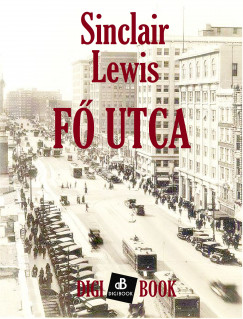 Sinclair Lewis - F utca