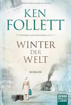 Ken Follett - Winter Der Welt