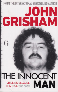 John Grisham - The Innocent Man