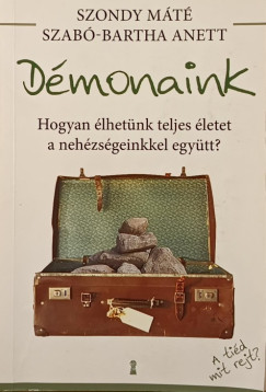 Szab-Bartha Anett - Szondy Mt - Dmonaink