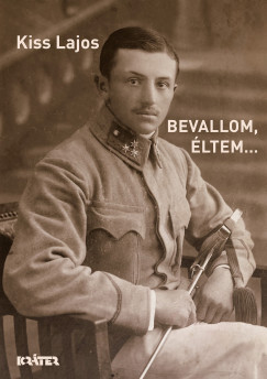 Kiss Lajos - Bevallom, �ltem