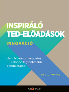 Neil C. Hughes - Inspirl TED-eladsok: Innovci