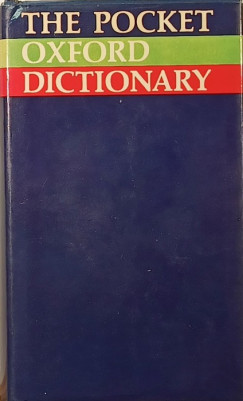 Henry Watson Fowler - The pocket oxford dictionary