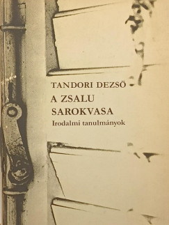 Tandori Dezs - A zsalu sarokvasa