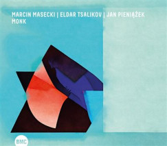 Marcin Masecki - Jan Pieni��ek - Eldar Tsalikov - Monk CD