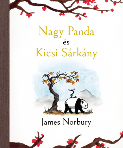 James Norbury - Nagy Panda és Kicsi Sárkány