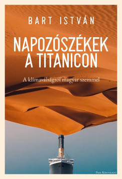Bart Istvn - Napozszkek a Titanicon