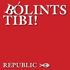 Republic - Blints Tibi! - CD