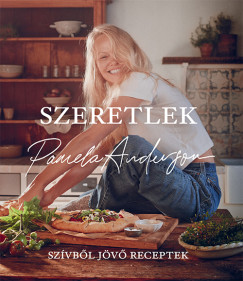 Pamela Anderson - Szeretlek - Szvbl jv receptek