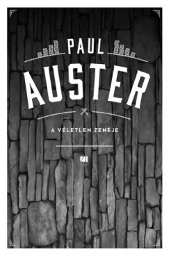 Paul Auster - Auster Paul - A vletlen zenje