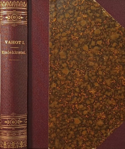 Vahot Imre - Vahot Imre eml�kiratai