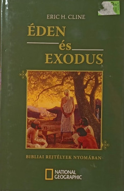 Eric H. Cline - �den �s Exodus