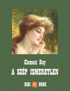 Roy Clement - A szp ismeretlen