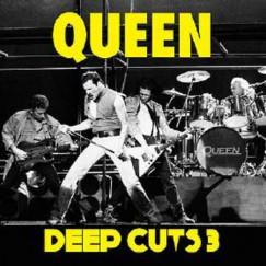 Queen - Deep Cuts Volume 3. (1984-1995)