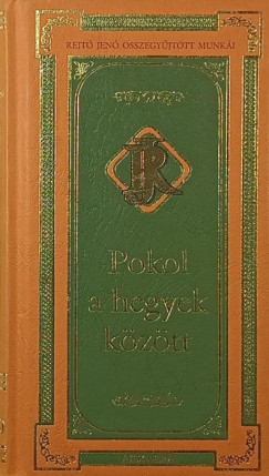 Rejt Jen - Pokol a hegyek kztt