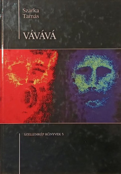 Szarka Tam�s - V�V�V� - (dedik�lt)