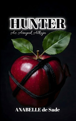 Anabelle De Sade - HUNTER - Az Árnyak Alkuja