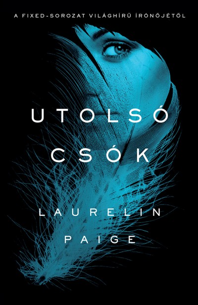 Laurelin Paige - Utolsó csók