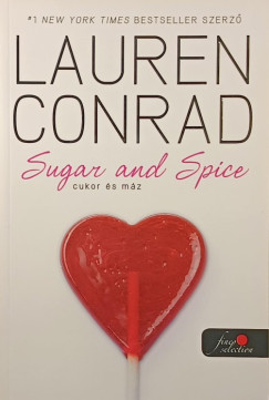 Lauren Conrad - Sugar and spice - Cukor s mz