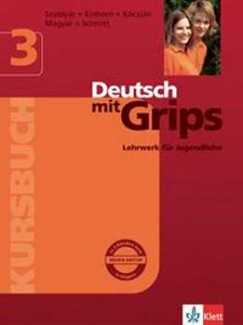 Einhorn gnes - Magyar gnes - Wolfgang Schmitt - Szablyr Anna - Deutsch mit Grips 3. - Lehrbuch