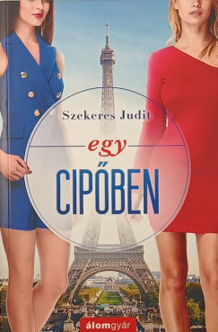 Szekeres Judit - Egy cipben