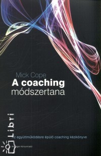 Mick Cope - A coaching mdszertana