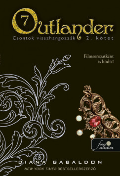 Diana Gabaldon - Outlander 7/2 - Csontok visszhangozzk - puha kts