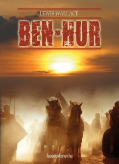 Lewis Wallace - Ben Hur