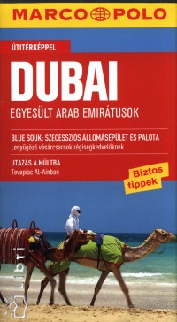 Manfred Wbcke - Dubai - Egyeslt Arab Emirtusok - Marco Polo